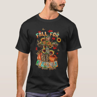 Fall für Jesus, Verlasse er nie Pumpkin Sonnenblum T-Shirt