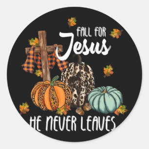Fall für Jesus Verlasse er nie Pumpkinsche Herbst Runder Aufkleber