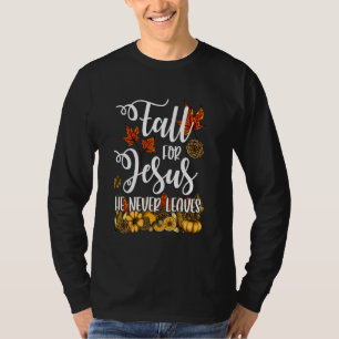 Fall für Jesus, Verlasse er nie Shirt Christlich A