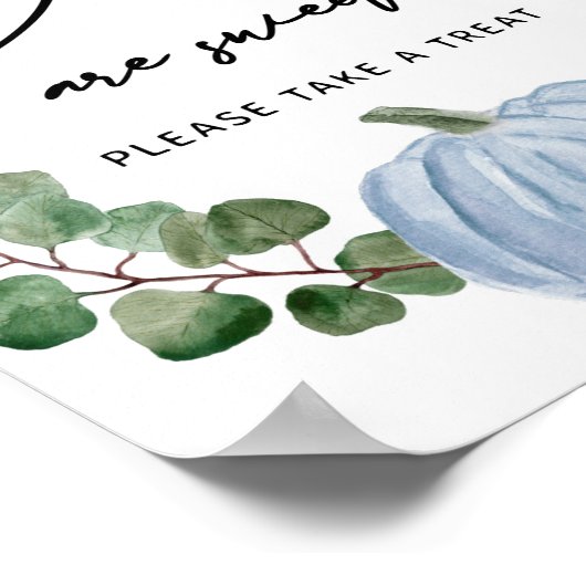 Fall Greenery Blue Pumpkin Babies sind süße Lecker Poster (Ecke)