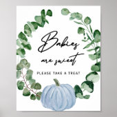 Fall Greenery Blue Pumpkin Babies sind süße Lecker Poster (Vorne)