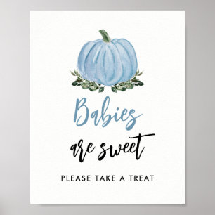 Fall Greenery Blue Pumpkin Babies sind süße Lecker Poster