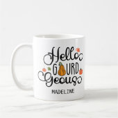 Fall Hello Gourd Pumpkin Kaffeetasse (Links)