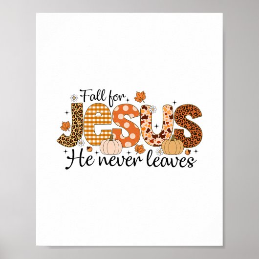 Fall in Jesus' Arme, Er verlässt den Herbst und da Poster (Vorne)