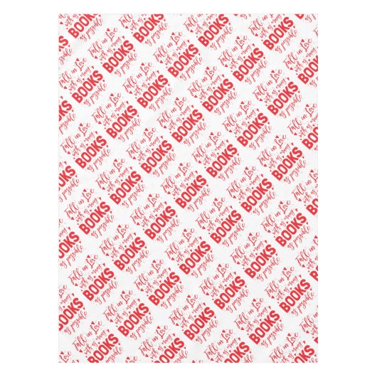 Fall in Liebe mit Büchern, wie möglich Tischdecke (Vorderseite)