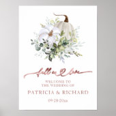 Fall in Liebe Pumpkin Hochzeit Willkommenszeichen Poster (Vorne)