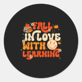Fall In Love With Learning Autum Thanksgiving Teac Runder Aufkleber (Vorderseite)