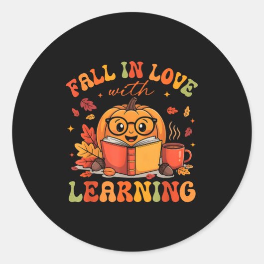 Fall In Love With Learning Autum Thanksgiving Teac Runder Aufkleber (Vorderseite)