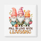 Fall in Love with Learning – Autumn Gnome Trio Magnet (Vorne)