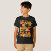 Fall In Love With Learning Autumn Thanksgiving Pum T-Shirt (Vorne ganz)