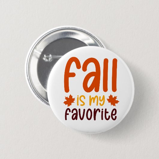 Fall Is My Favorite - Cozy Autumn Quote Design Button (Vorne & Hinten)