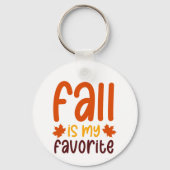 Fall Is My Favorite - Cozy Autumn Quote Design Schlüsselanhänger (Vorderseite)
