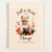 Fall Is Proof That Change is Beautiful Planer (Vorderseite)