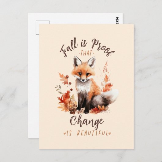 Fall Is Proof That Change is Beautiful Postkarte (Vorne/Hinten)
