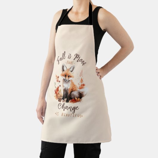 Fall Is Proof That Change is Beautiful Schürze (InSitu)