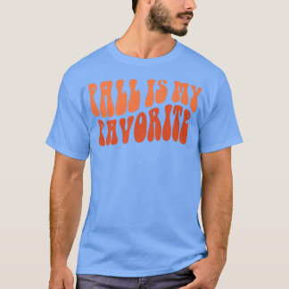 Fall ist mein Lieblings-Fall Vibes Pumpkin Danke T-Shirt