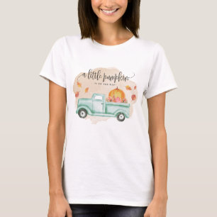 Fall Little Pumpkin Farm Truck, Mama zu sein T-Shirt