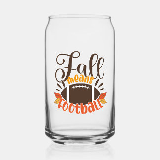 Fall Means Football Dosenglas