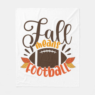 Fall Means Football Fleecedecke