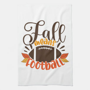 Fall Means Football Geschirrtuch