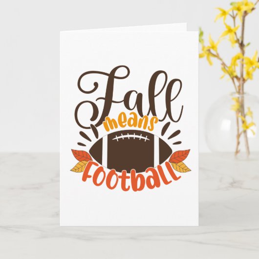 Fall Means Football Karte (Gelbe Blume)