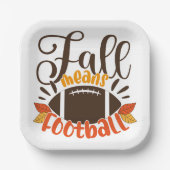 Fall Means Football Pappteller (Vorderseite)