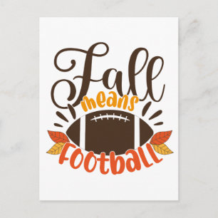Fall Means Football Postkarte