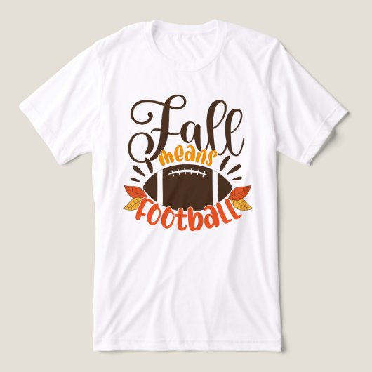 Fall Means Football Tri-Blend Shirt (Design Vorderseite)