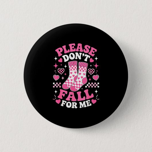 Fall nicht auf lustige Socken Witze sarkastischer Button (Vorderseite)