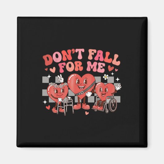 Fall nicht auf mich herein Süßes Herz Behinderung Magnet (Vorne)