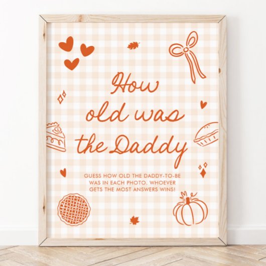 Fall Orange Gingham Cutie Pie Wie alt war der Papa Poster