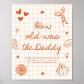 Fall Orange Gingham Cutie Pie Wie alt war der Papa Poster (Vorne)