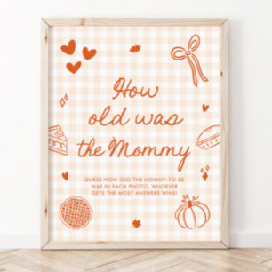 Fall Orange Gingham Cutie Pie Wie alt war die Mutt Poster