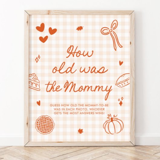 Fall Orange Gingham Cutie Pie Wie alt war die Mutt Poster