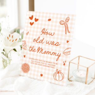 Fall Orange Gingham Cutie Pie Wie alt war die Mutt Sockelschild
