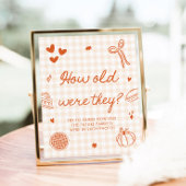 Fall Orange Gingham Cutie Pie Wie alt waren sie Poster