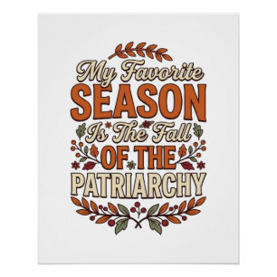 Fall Patriarchat Vintage Feministin Herbst-Shirt D Poster