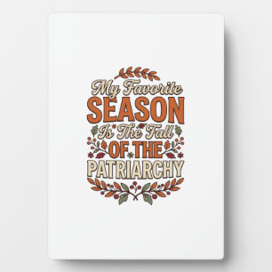 Fall Patriarchat Vintage Feministische Herbst-Shir Fotoplatte