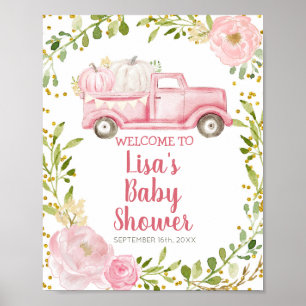 Fall Pink Pumpkin Truck Baby Shower Welcome Sign Poster