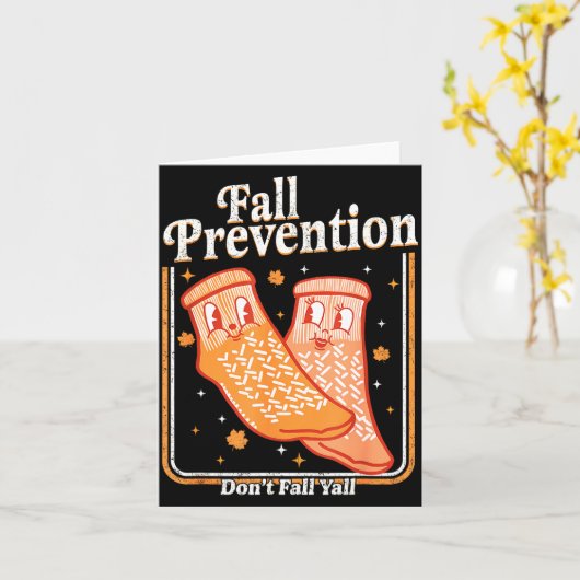 Fall Prevention Don't Fall Y'all Physical Therapy  Karte (Gelbe Blume)