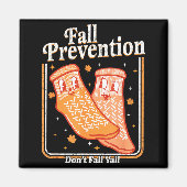 Fall Prevention Don't Fall Y'all Physical Therapy  Magnet (Vorne)
