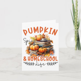 Fall Pumpkin Gewürze und Homeschool Leben Funny Zu Karte
