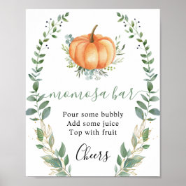 Fall Pumpkin Greenery Gold Foliage Momosa Bar Sign Poster