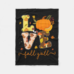 Fall Pumpkin Liebe Fall Y'alle Herbstlaub Frauen G Fleecedecke