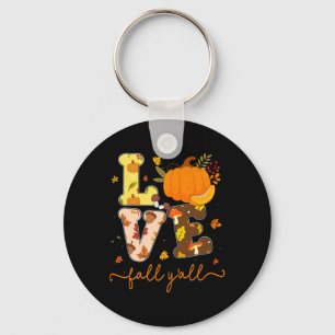 Fall Pumpkin Liebe Fall Y'alle Herbstlaub Frauen G Schlüsselanhänger