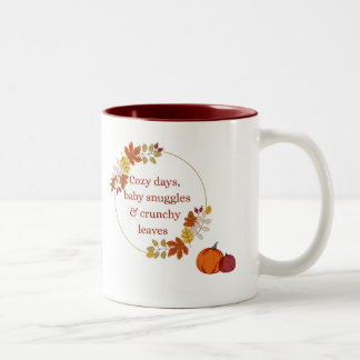  Fall Quote Mug For New Mom, Autumn Gift For Mom  Zweifarbige Tasse