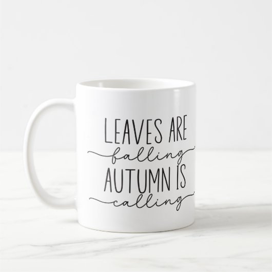 Fall Quote Trendy Calligrafy Tasse (Links)