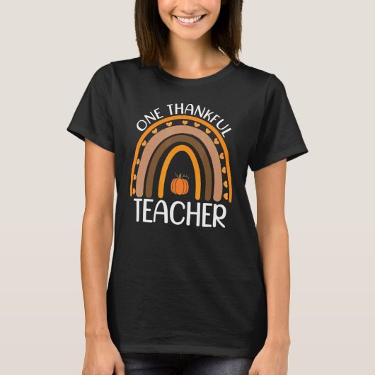 Fall Rainbow Teacher One Thankful Teacher Thanksgi T-Shirt (Vorderseite)