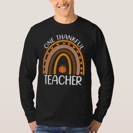 Fall Rainbow Teacher One Thankful Teacher Thanksgi T-Shirt (Vorderseite)