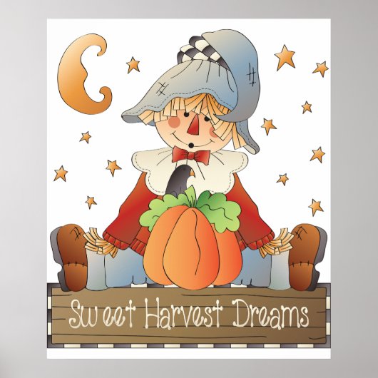 Fall Scarecrow Sweet Harvest Dreams Poster (Vorne)